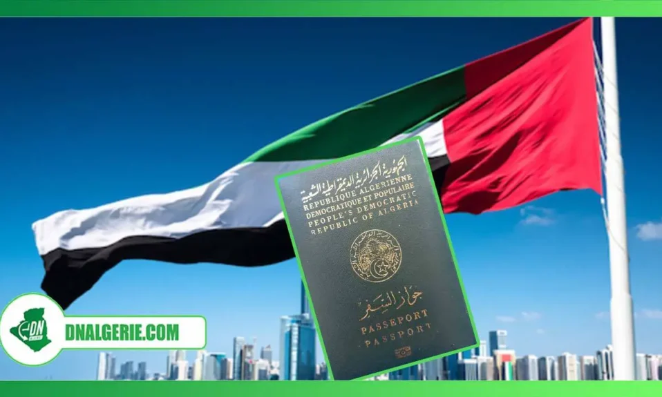 Montage : passeport algérien sur fond du drapeau des Emirats, Suspension des Visas pour les Emirats aux algériens