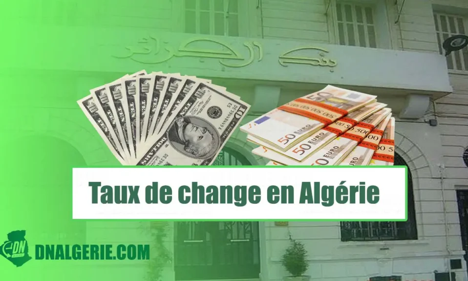 Montage : taux de change de l'Euro, Face au Dinar algérien