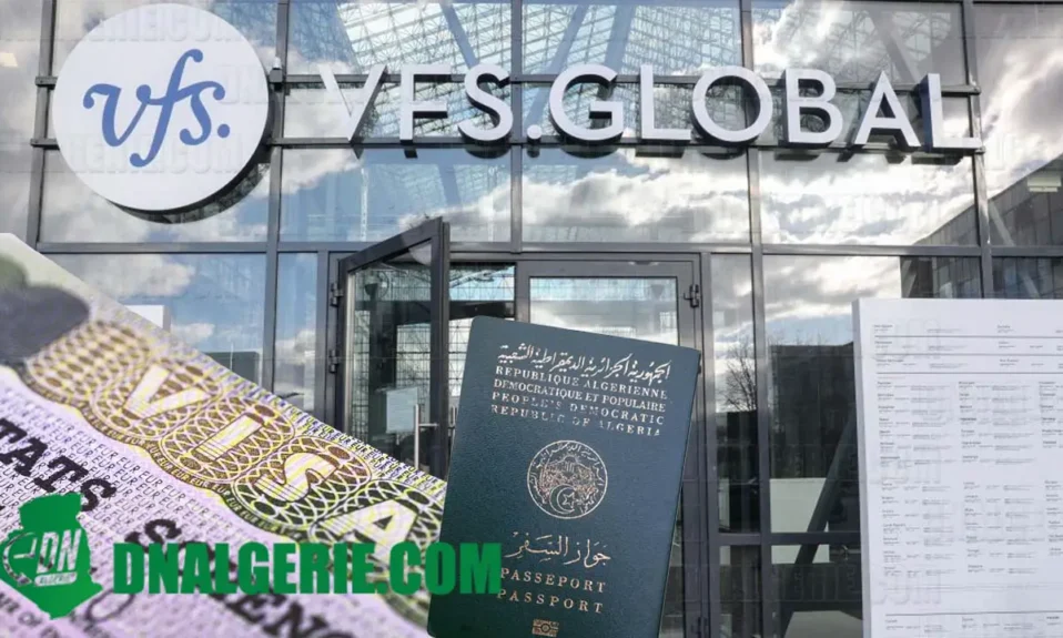 Montage : visa Schengen, passeport algérien, siège VFS Global,
