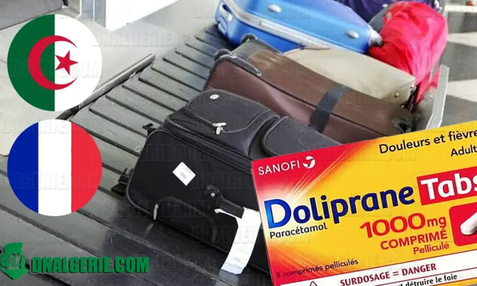 Algérienne France bagages doliprane