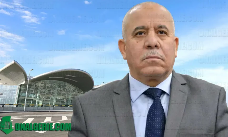 Aéroport Alger ministre transports
